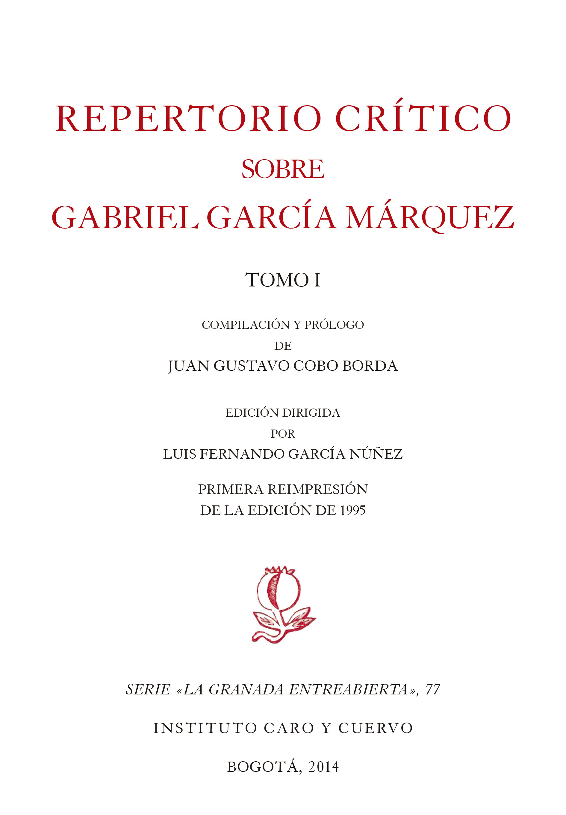 Repertorio crítico sobre Gabriel García Márquez, tomos I y II